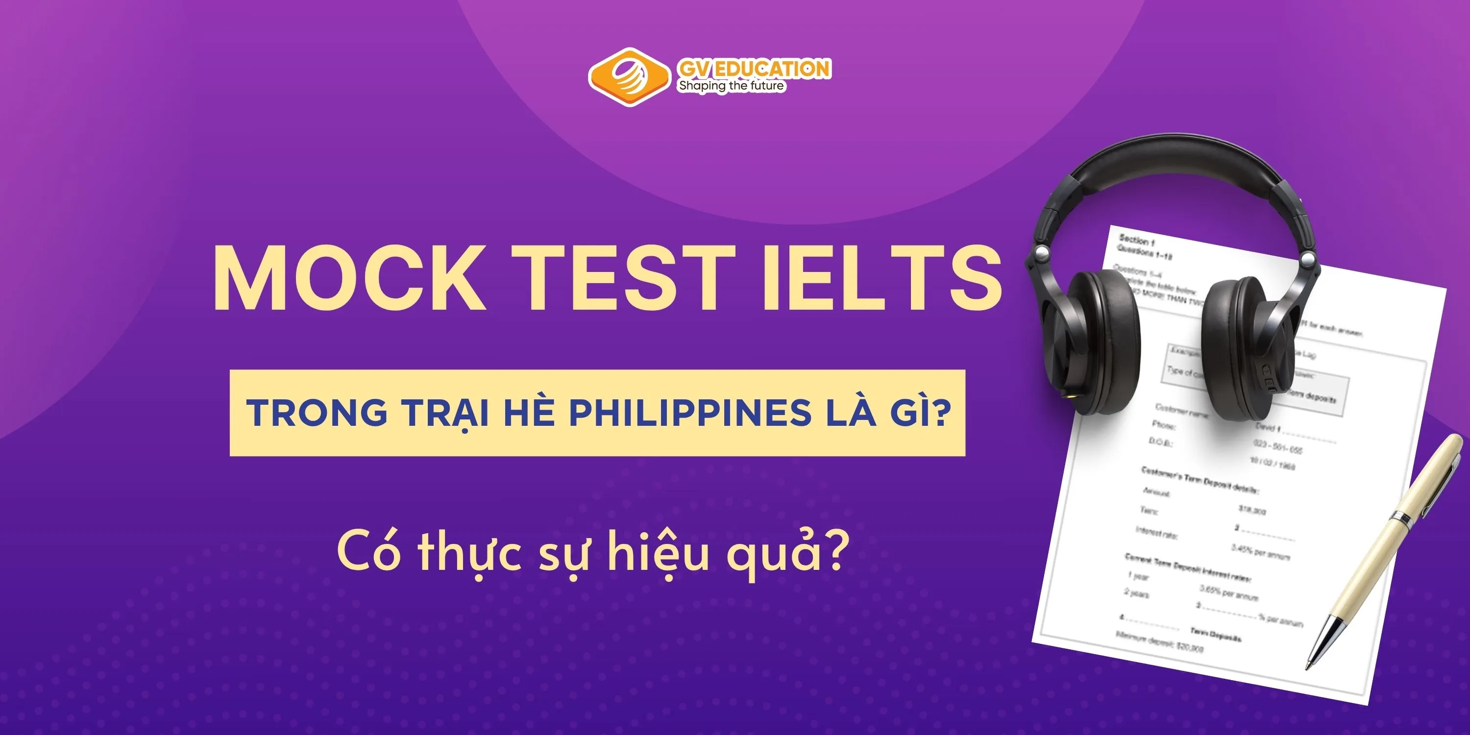 Mock Test IELTS trong trại hè Philippines là gì? Có thực sự hiệu quả không?