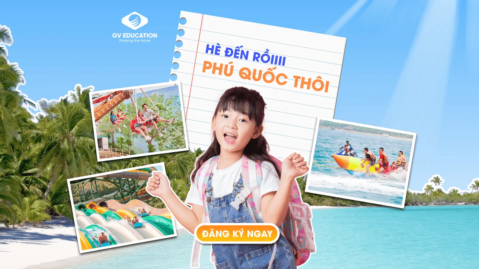 Trại Hè Phú Quốc 2025 – Du Học Mùa Hè Chuẩn Quốc Tế Ngay Tại Việt Nam