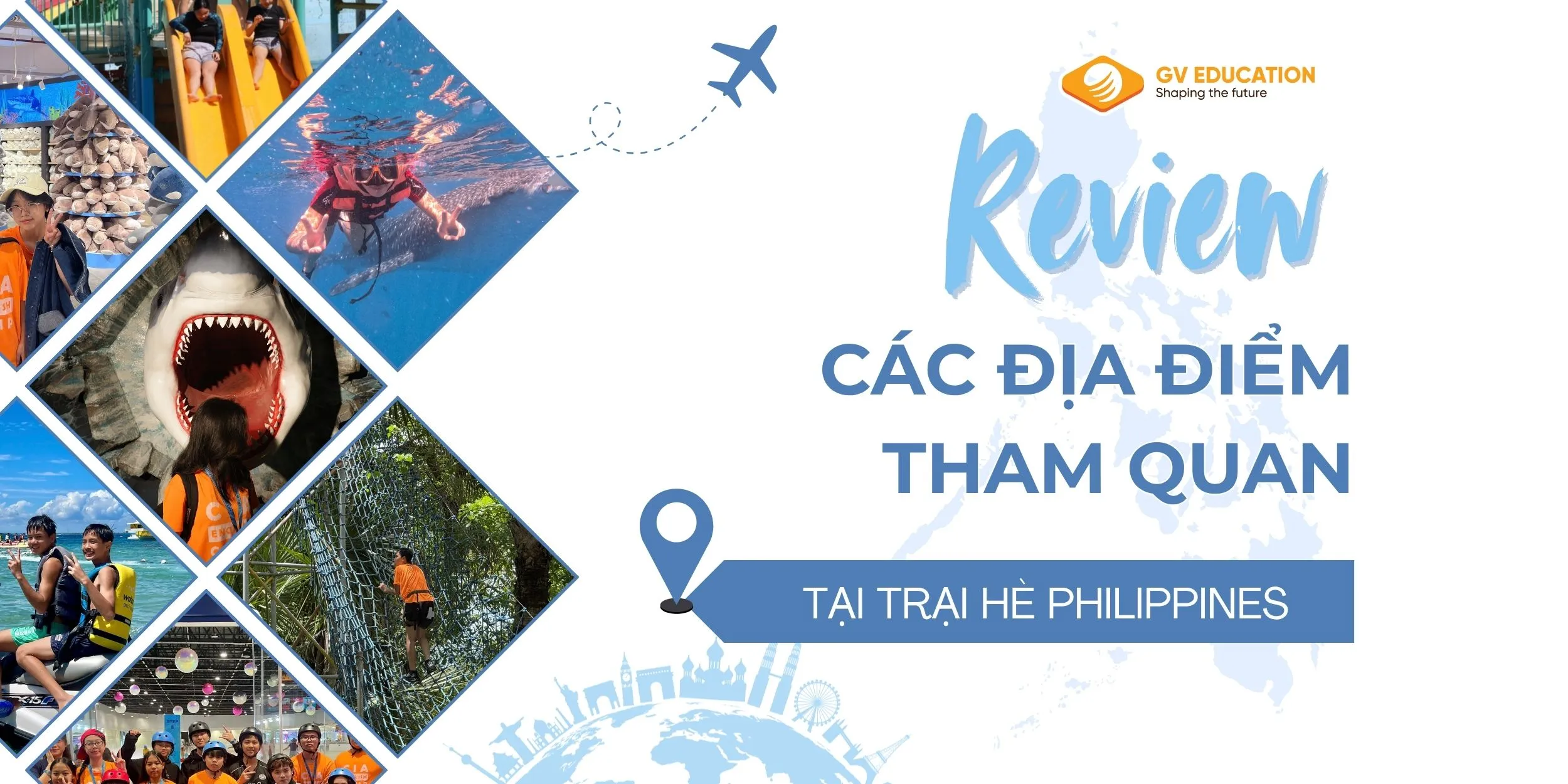 Review các địa điểm tham quan trong trại hè Philippines 